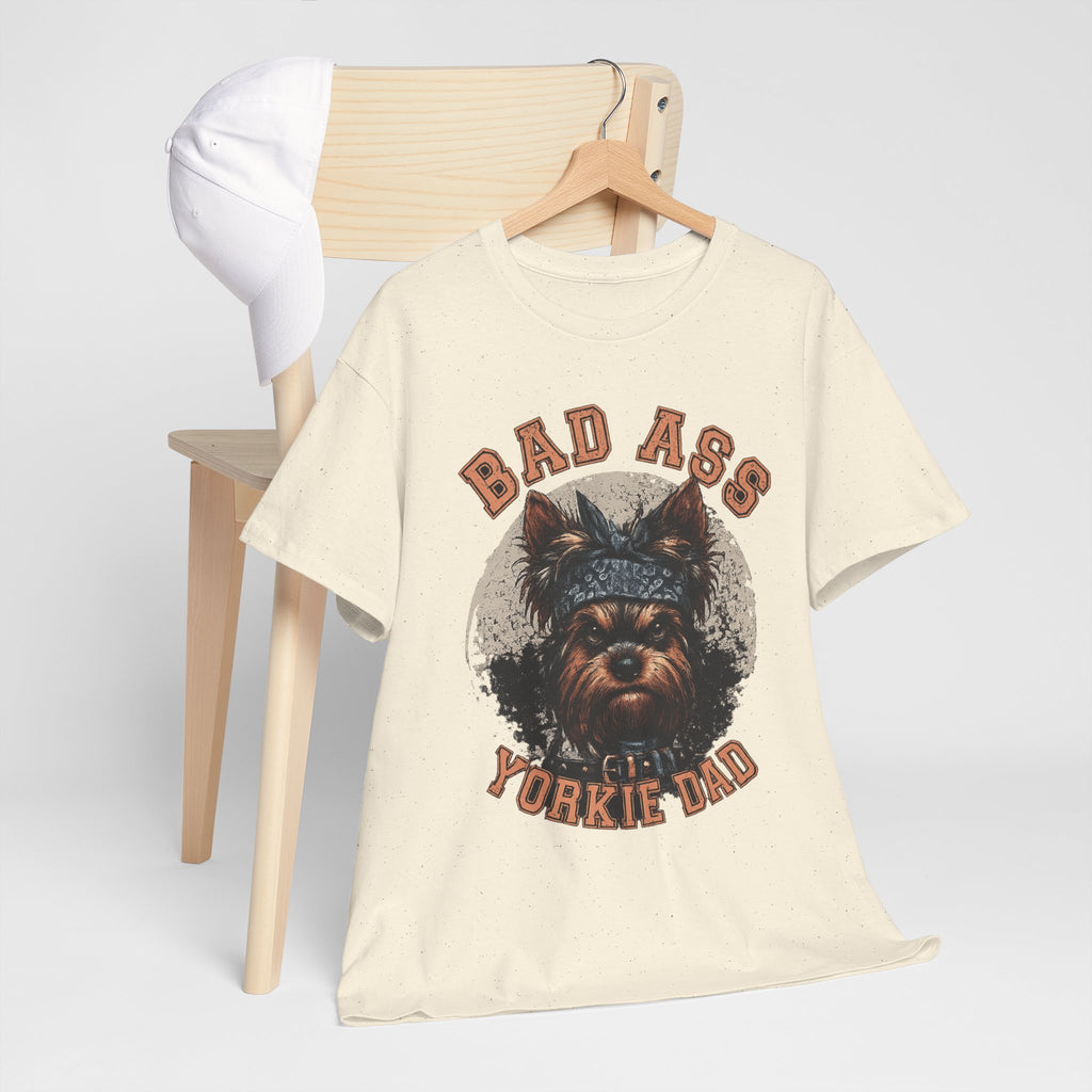 Bad Ass Yorkie Dad T-Shirt — Funny Yorkie Owner Tee