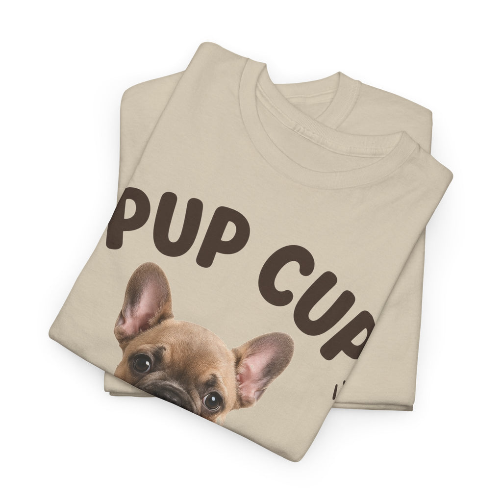 Pup Cup T‑Shirt — Cute French Bulldog Puppy Tee