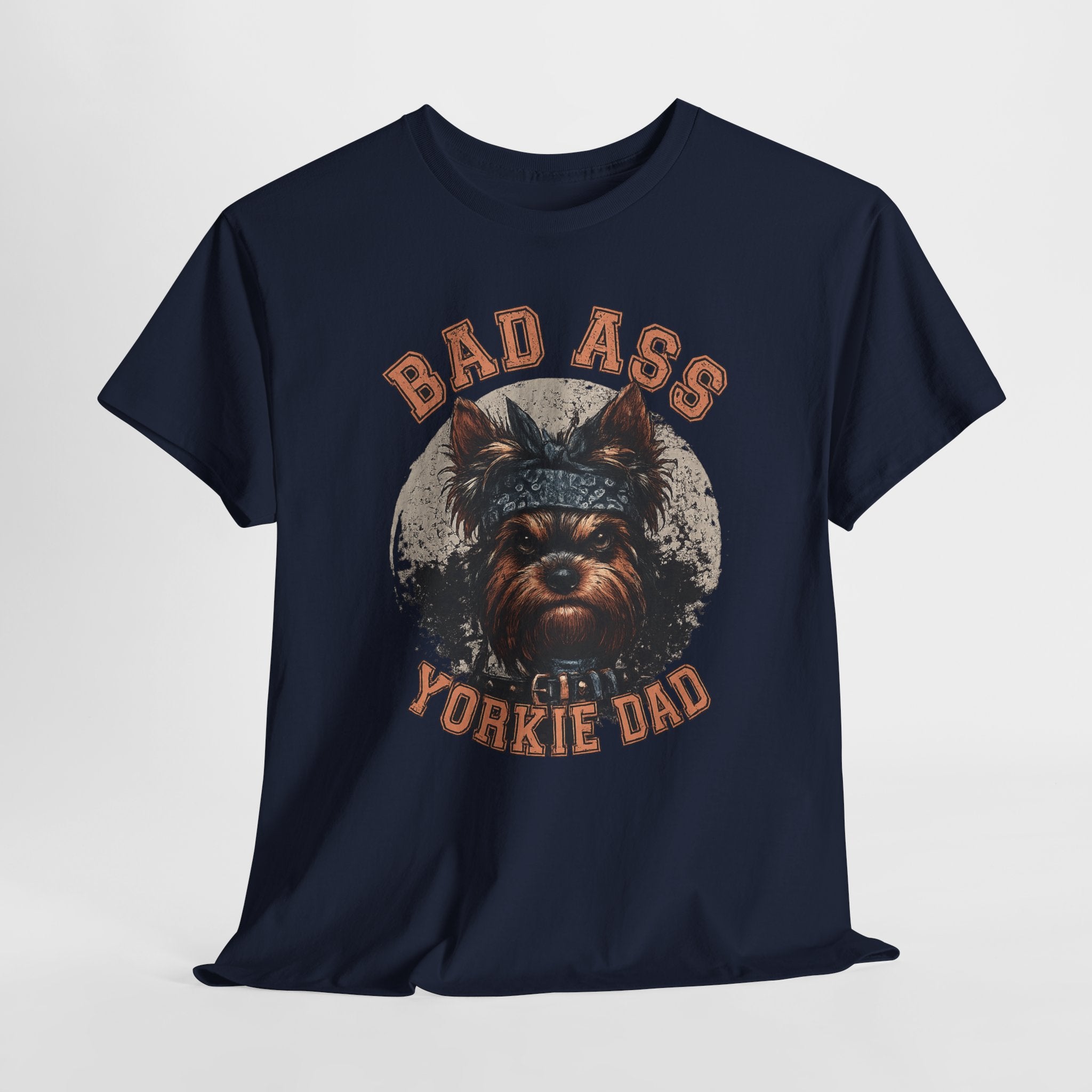 Bad Ass Yorkie Dad T-Shirt — Funny Yorkie Owner Tee