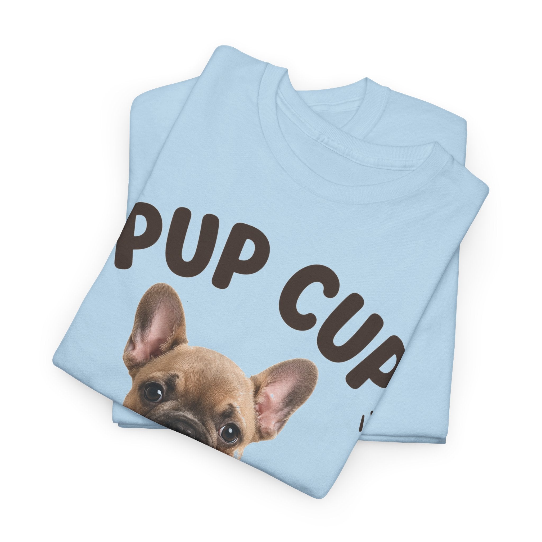 Pup Cup T‑Shirt — Cute French Bulldog Puppy Tee