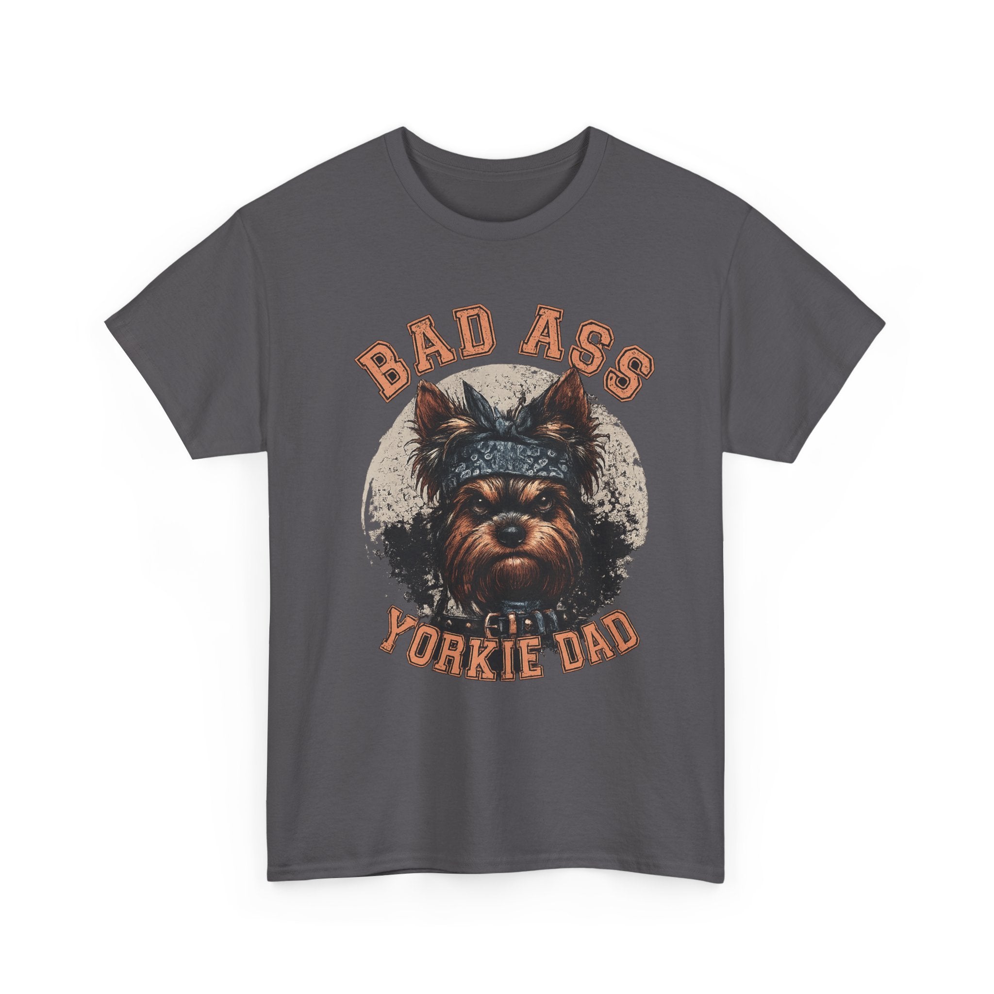 Bad Ass Yorkie Dad T-Shirt — Funny Yorkie Owner Tee