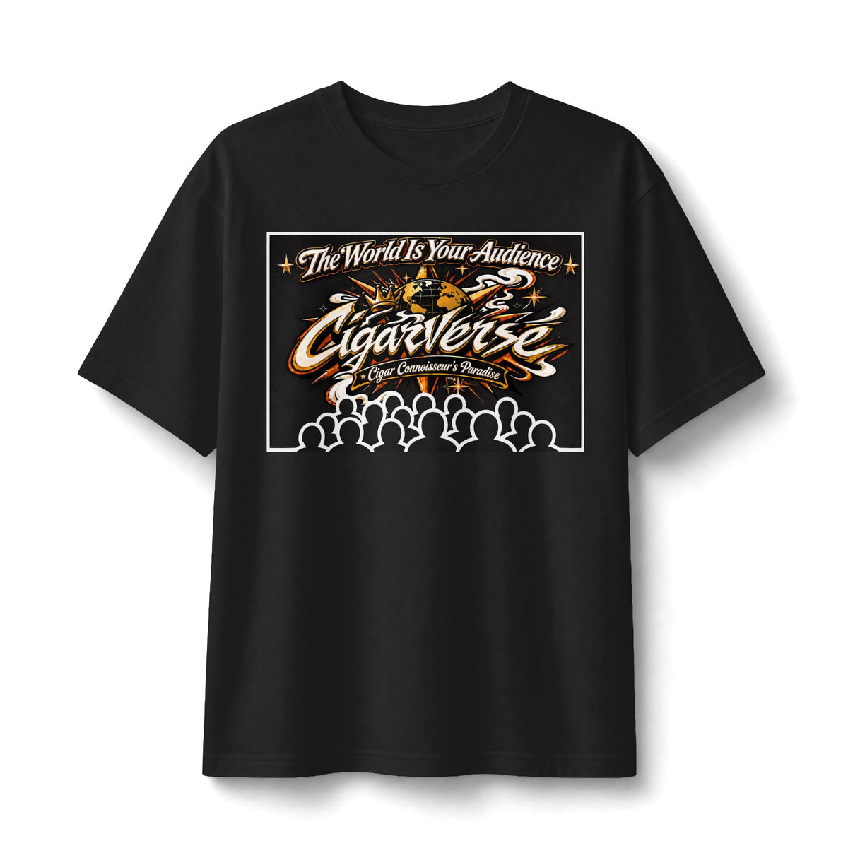CIGARVERSE Tee – “The World Is Your Audience” Graphic T-Shirt