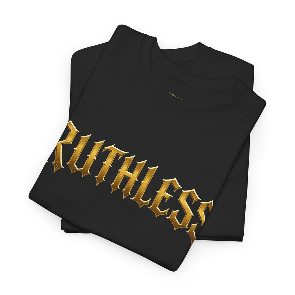 Ruthless Graphic Tee — Bold Gothic Gold Lettering T-Shirt