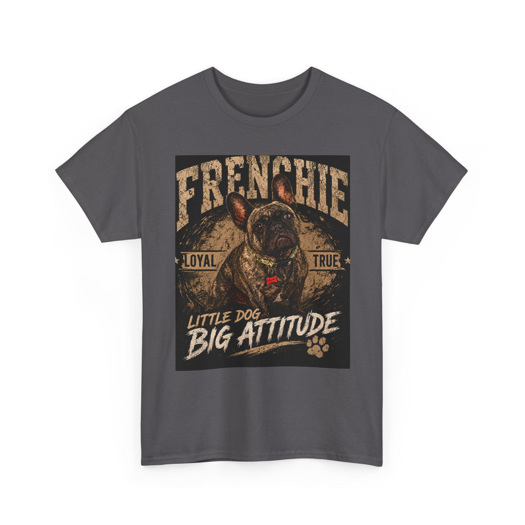 Frenchie Dog T-Shirt - “Little Dog Big Attitude” Retro Graphic Tee