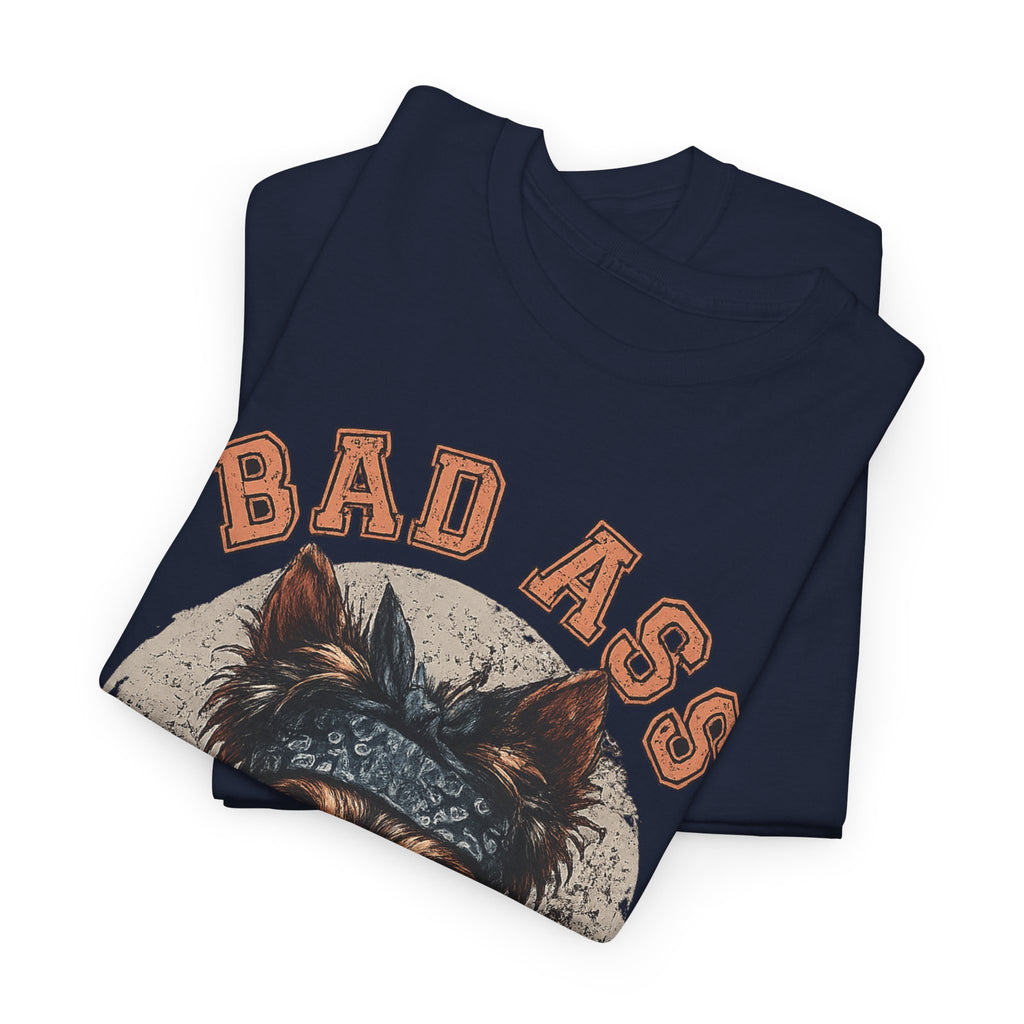 Bad Ass Yorkie Dad T-Shirt — Funny Yorkie Owner Tee